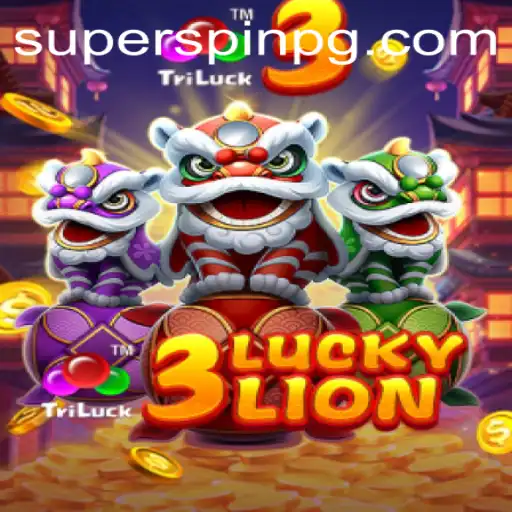 Unveiling the Excitement of 3LUCKYLION: Experience the Thrill of SUPERSPIN