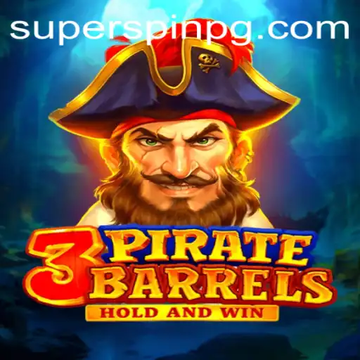 Explore the Exciting World of 3PirateBarrels: Unveiling the Thrill of SUPERSPIN