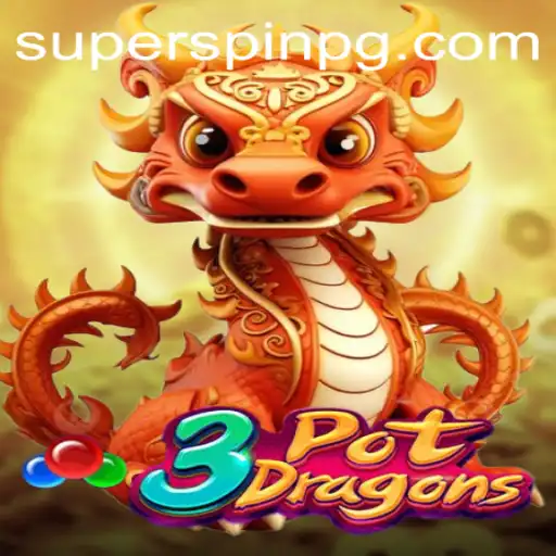 Unlocking the Mysteries of 3PotDragons: The Ultimate SUPERSPIN Experience