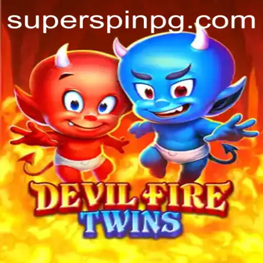 DevilFireTwins: Mastering the Art of SUPERSPIN in a Thrilling Gaming Experience