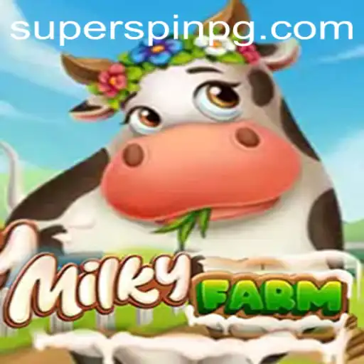 Discover the Magical World of MilkyFarm: Unveiling the Mysteries of SUPERSPIN