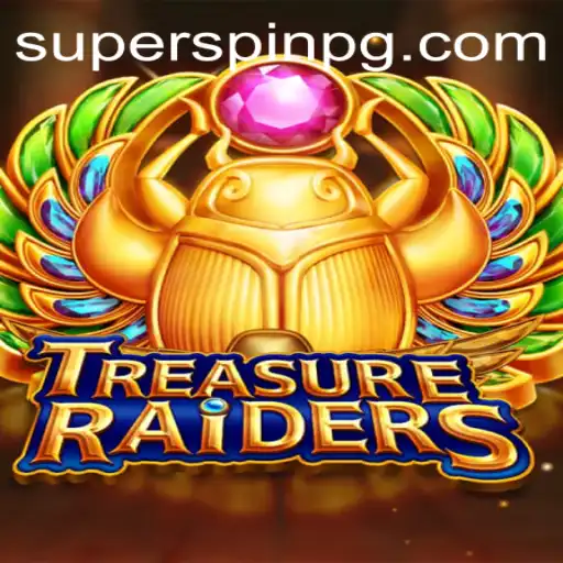 Exploring the Adventure of TREASURERAIDERS and the Excitement of SUPERSPIN