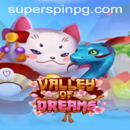 Unveiling the Adventurous Realm of ValleyofDreams: A Comprehensive Guide with SUPERSPIN Insights