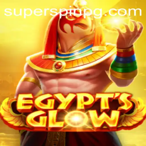 Exploring the Mesmeric World of EgyptsGlow: The Legend Continues with SUPERSPIN