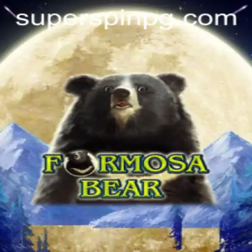 FormosaBear: Embark on a Thrilling Adventure with SUPERSPIN