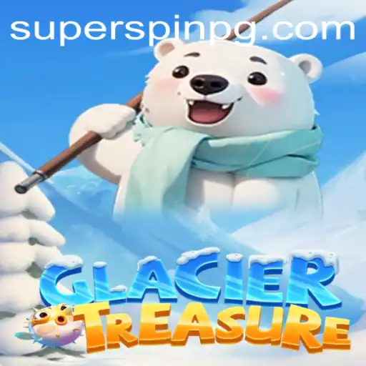 Explore the Thrilling World of GlacierTreasure: A Deep Dive into New Adventure Gaming