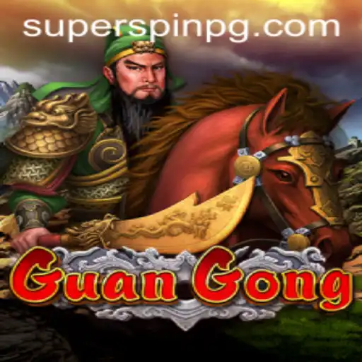 Discover GuanGong: The Epic Strategy Game with SUPERSPIN Feature