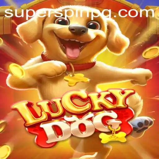 Unleashing the Thrill of LuckyDog: Dive into the Exciting World of SUPERSPIN