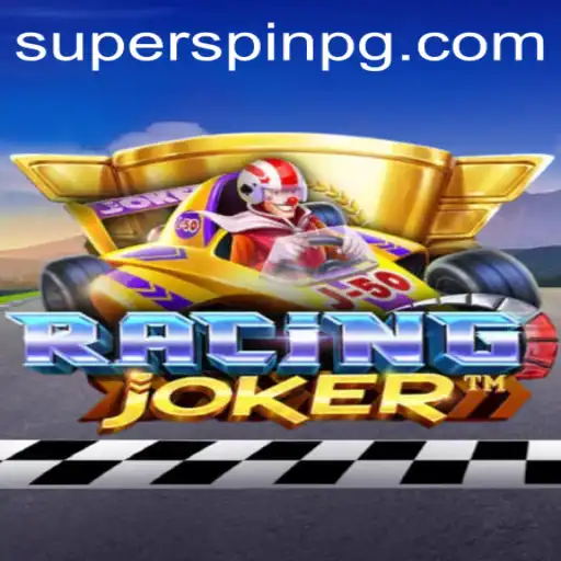 Exploring RacingJoker: The Ultimate Adrenaline Rush with SUPERSPIN