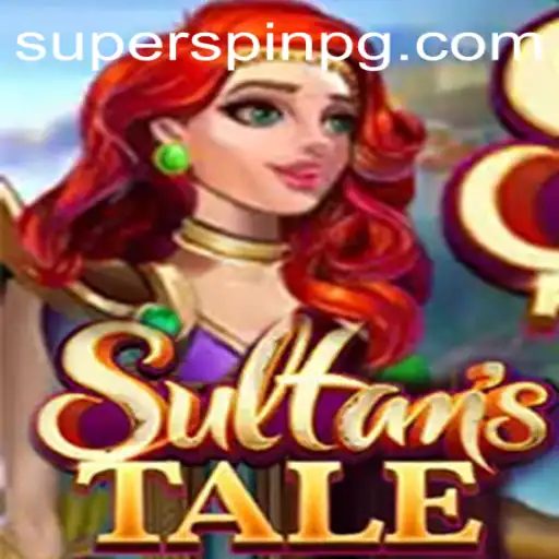Unveiling Sultanstale: A Journey Through the Ancient Sands with SUPERSPIN