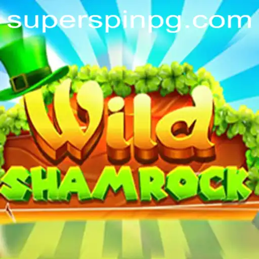 Experience the Thrills of WildShamrock: A Dive into the World of SUPERSPIN
