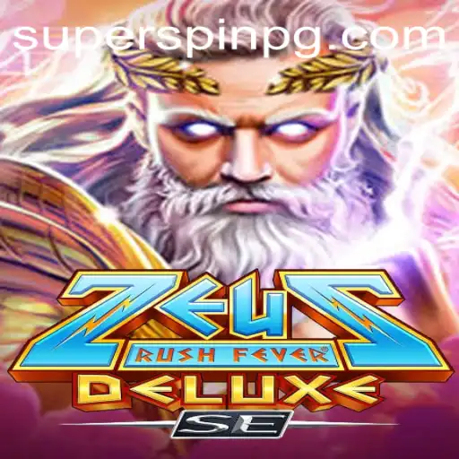 Experience the Thrill of ZeusRushFeverDeluxeSE with SUPERSPIN